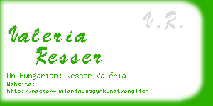 valeria resser business card